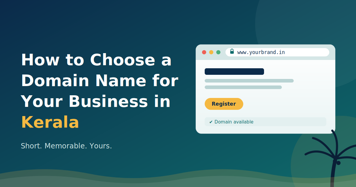 How to Choose a Domain Name for Your Business in Kerala